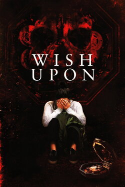 Wish Upon (2017) Wish Upon (2017)