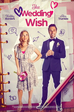 Wish Upon a Wedding (2023) Wish Upon a Wedding (2023)