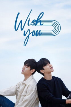 Wish You (2021) Wish You (2021)