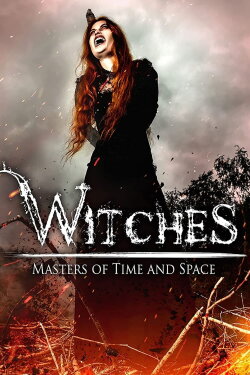 Witches: Masters of Time and Space (2022) Witches: Masters of Time and Space (2022)