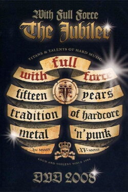 With Full Force 2008 (2009) With Full Force 2008 (2009)