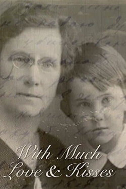 With much love and kisses (2006)