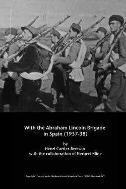 With the Abraham Lincoln Brigade in Spain (1937)