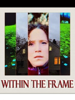 [Within the Frame] (2021)