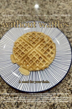 Without Waffles (2024)