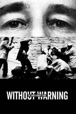 Without Warning: The James Brady Story (1991) Without Warning: The James Brady Story (1991)