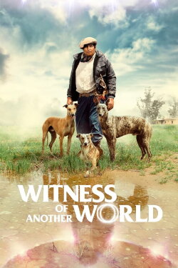 Witness of Another World (2018) Witness of Another World (2018)