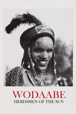 Wodaabe: Herdsmen of the Sun (1989) Wodaabe: Herdsmen of the Sun (1989)