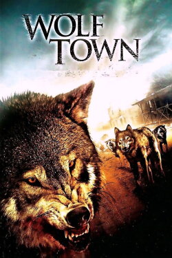 Wolf Town (2011) Wolf Town (2011)