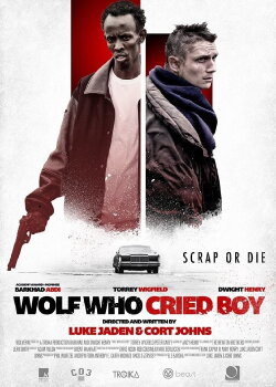 Wolf Who Cried Boy (2015) Wolf Who Cried Boy (2015)