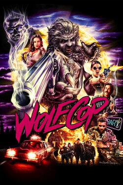 WolfCop (2014) WolfCop (2014)
