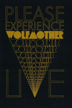 Wolfmother - Please Experience Live (2007)