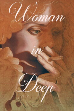 Woman in Deep (2016) Woman in Deep (2016)