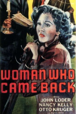 Woman Who Came Back (1945) Woman Who Came Back (1945)