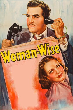 Woman-Wise (1937) Woman-Wise (1937)