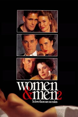 Women & Men 2: In Love There Are No Rules (1991) Women & Men 2: In Love There Are No Rules (1991)
