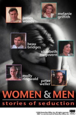 Women and Men: Stories of Seduction (1990) Women and Men: Stories of Seduction (1990)