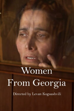 Women from Georgia (2007) Women from Georgia (2007)