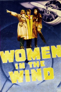 Women in the Wind (1939) Women in the Wind (1939)