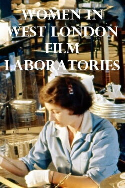Women in West London Film Laboratories (2016)