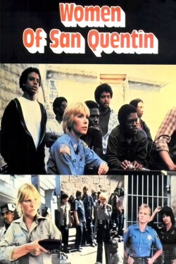 Women of San Quentin (1983) Women of San Quentin (1983)
