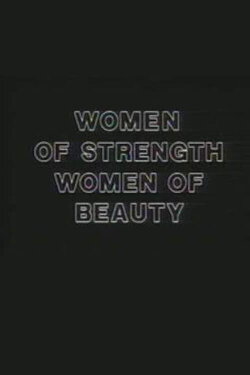Women of Strength, Women of Beauty (1992) Women of Strength, Women of Beauty (1992)