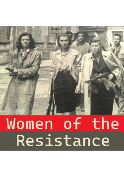 Women of the Resistance (1965) Women of the Resistance (1965)