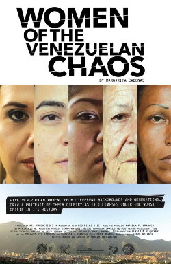 Women of Venezuelan Chaos (2018) Women of Venezuelan Chaos (2018)