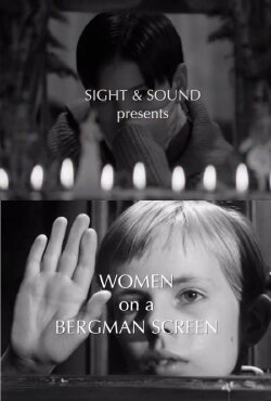 Women on a Bergman Screen (2018) Women on a Bergman Screen (2018)