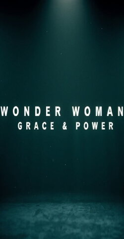 Wonder Woman: Grace & Power (2016) Wonder Woman: Grace & Power (2016)