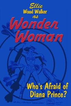 Wonder Woman: Who's Afraid of Diana Prince? (1967) Wonder Woman: Who's Afraid of Diana Prince? (1967)