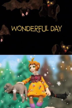Wonderful Day (2010) Wonderful Day (2010)