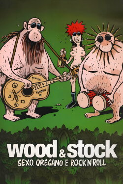 Wood & Stock: Sex, Oregano and Rock'n'Roll (2006)