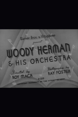 Woody Herman & His Orchestra (1938) Woody Herman & His Orchestra (1938)