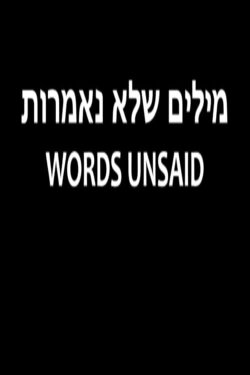 Words Unsaid (2016)