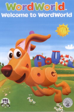 WordWorld: Welcome to Word World (2008) WordWorld: Welcome to Word World (2008)