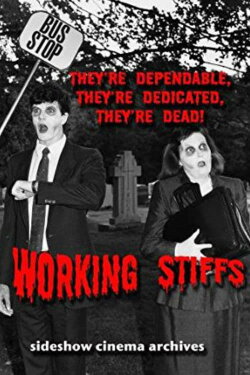 Working Stiffs (1989)