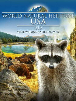 World Natural Heritage USA: Yellowstone National Park (2012)