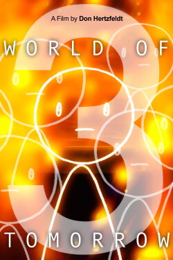 World of Tomorrow Episode Three: The Absent Destinations of David Prime (2020) World of Tomorrow Episode Three: The Absent Destinations of David Prime (2020)