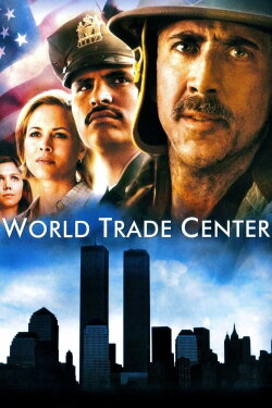 World Trade Center (2006) World Trade Center (2006)