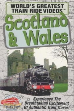 World's Greatest Train Ride Videos: Scotland & Wales (1995) World's Greatest Train Ride Videos: Scotland & Wales (1995)