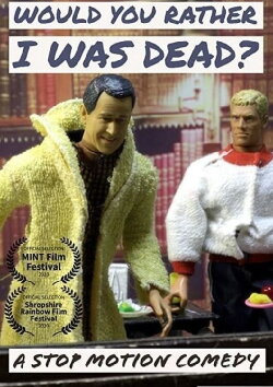 Would You Rather I Was Dead? (2020)