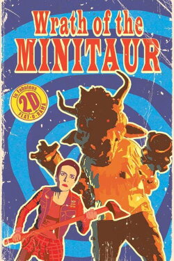 Wrath of the Minitaur (2019) Wrath of the Minitaur (2019)