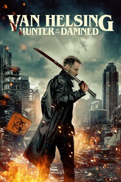 Wrath of Van Helsing (2022) Wrath of Van Helsing (2022)