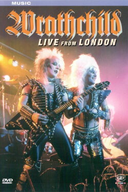 Wrathchild: Live from London (2005)