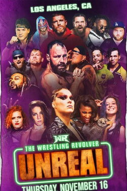 Wrestling Revolver Unreal (2023)