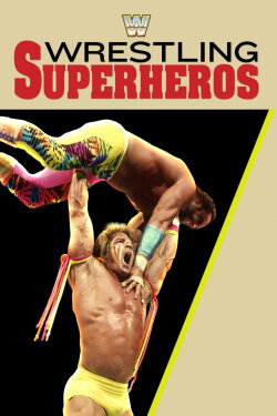 Wrestling Superheroes (1990) Wrestling Superheroes (1990)