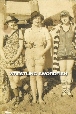 Wrestling Swordfish (1931) Wrestling Swordfish (1931)
