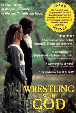 Wrestling with God (1990) Wrestling with God (1990)