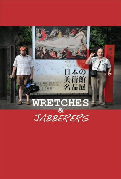 Wretches & Jabberers (2011) Wretches & Jabberers (2011)